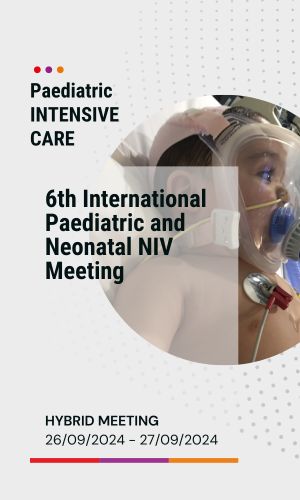6th International Pediatric and Neonatal NIV meeting Barcelona